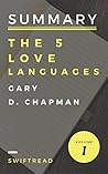 Summary: The 5 Love Languages by Gary D.Chapman - More knowledge in less time