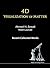 4D Visualization of Matter by Ahmed H Zewail
