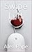 Swipe Left (Short Horror for The 21st Century Book 1)