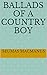Ballads of a Country Boy