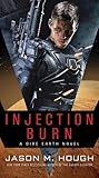 Injection Burn
