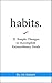 Habits: 21 Simple Changes to Accomplish Extraordinary Goals