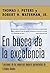 En busca de la excelencia by Thomas J. Peters