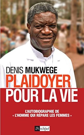 Plaidoyer pour la vie (Kindle Edition)
