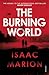 The Burning World