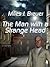The Man with a Strange Head