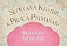 Beautiful Mistake by Sefryana Khairil