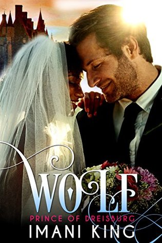 Wolf: Prince of Dreisburg (Dirty Princes #4)