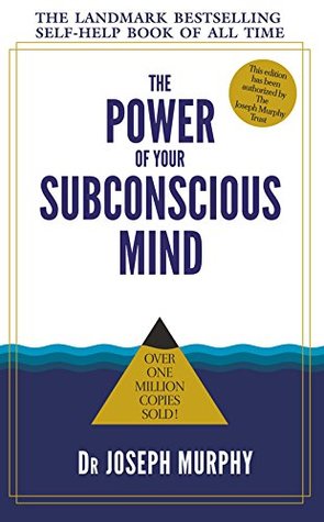 The Power of Your Subconscious Mind