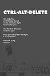 Ctrl-Alt-Delete: An Antifascist Report On the Alternative Right
