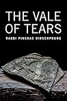 The Vale of Tears (The Azrieli Series of Holocaust Survivor Memoirs)