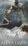 From the Mist