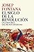 El siglo de la revolución: Una historia del mundo desde 1914 (Serie Mayor) (Spanish Edition)