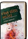 O'nun Güzel Ahlakı