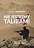 Nie jesteśmy talibami