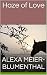 Haze of Love (German Edition)