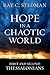 Hope in a Chaotic World: First and Second Thessalonians
