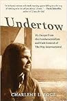 Undertow: My Esca...