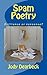 Spam Poetry: Brilliance or nonsense?