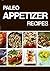 Paleo Appetizers Recipes: E...