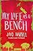 My Life as a Bench by Jaq Hazell