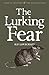 The Lurking Fear: Collected Short Stories Volume 4