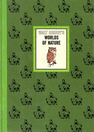 Walt Disney's Worlds of Nature (Wonderful Worlds of Walt Disney)