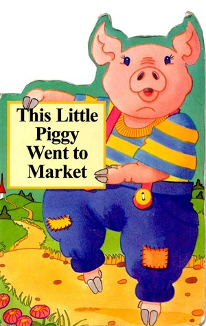 This Little Piggy Went To Market