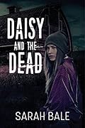 Daisy and the Dead