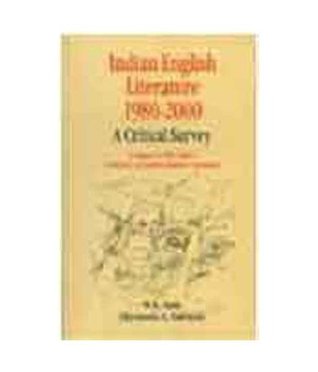 Indian English literature 1980-2000: A critical survey (Hardcover)