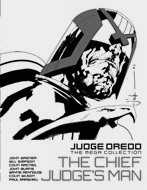 The Chief Judge's Man (Judge Dredd The Mega Collection, #52)