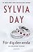 För dig den enda by Sylvia Day För dig den enda by Sylvia Day