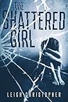 The Shattered Girl