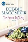 Das Muster der Liebe by Debbie Macomber