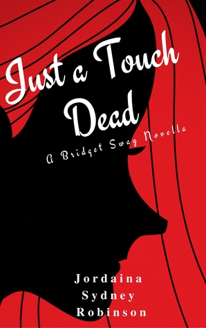 Just a Touch Dead (Afterlife Adventures #0.5)