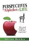 Perspectives by Adrian Hawkes Perspectives by Adrian Hawkes