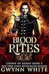 Blood Rites by Gwynn White