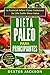 Dieta Paleo Para Principiantes, en Español (Spanish Edition) by Dexter Jackson