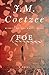 Foe by J.M. Coetzee