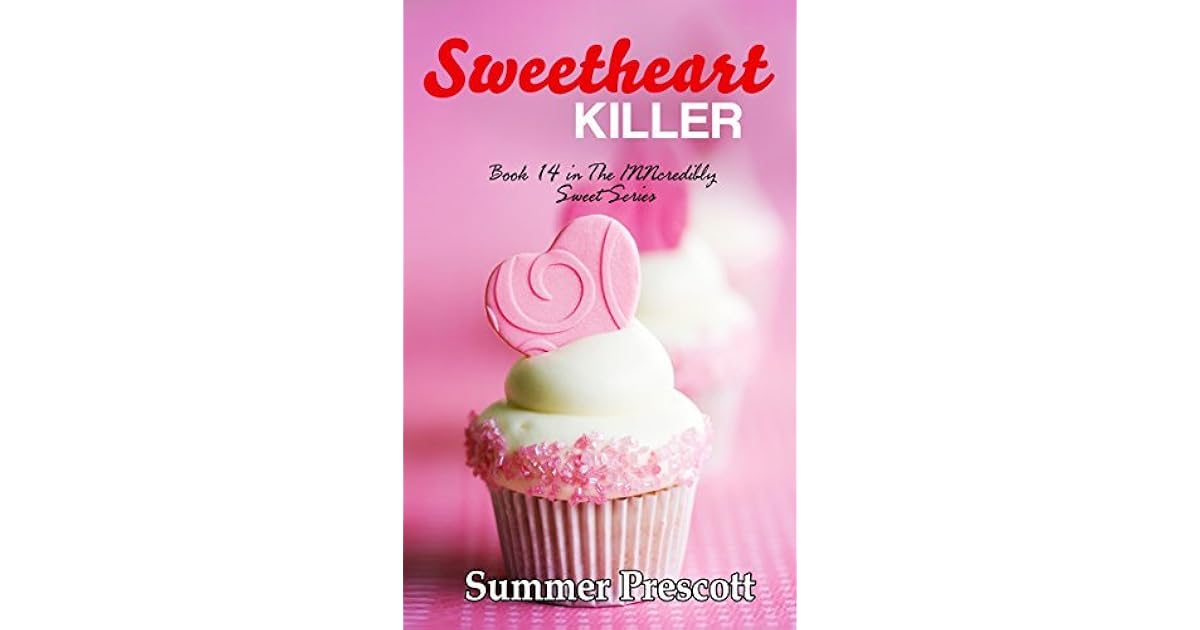 Sweetheart Killer (INNcredibly Sweet 13) by Summer Prescott