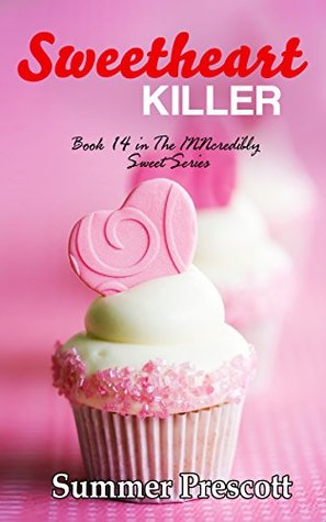 Sweetheart Killer (INNcredibly Sweet #13)