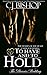 To Have and to Hold (The Phoenix Wedding, #5)