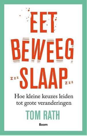 Eet, beweeg, slaap