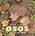 Osos (Spanish Edition)