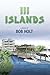 III Islands
