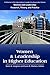 Women and Leadership in Higher Education by Karen A. Longman