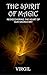 The Spirit of Magic by Virgil*