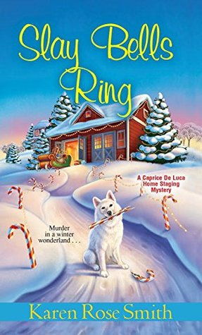 Slay Bells Ring (Caprice De Luca Mystery, #7)