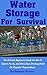 Water Storage For Survival by Bartholomew Rommel