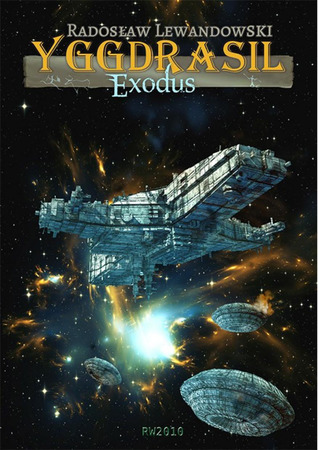 Yggdrasil. Exodus